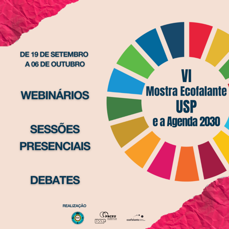 Leia mais sobre o artigo VI MOSTRA ECOFALANTE USP E A AGENDA 2030